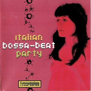 Italian Bossa - Beat Party